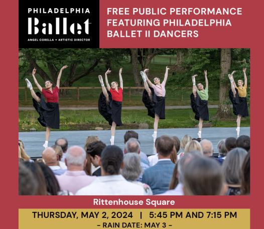 5月2日,费城芭蕾舞团Rittenhouse广场免费公演